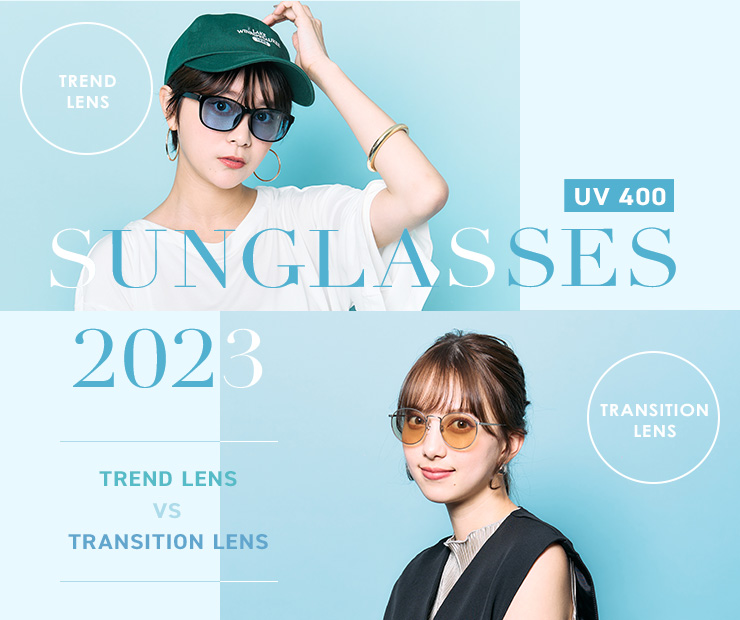 SUNGLASSES 2023 TREND LENS VS TRANSITION LENS