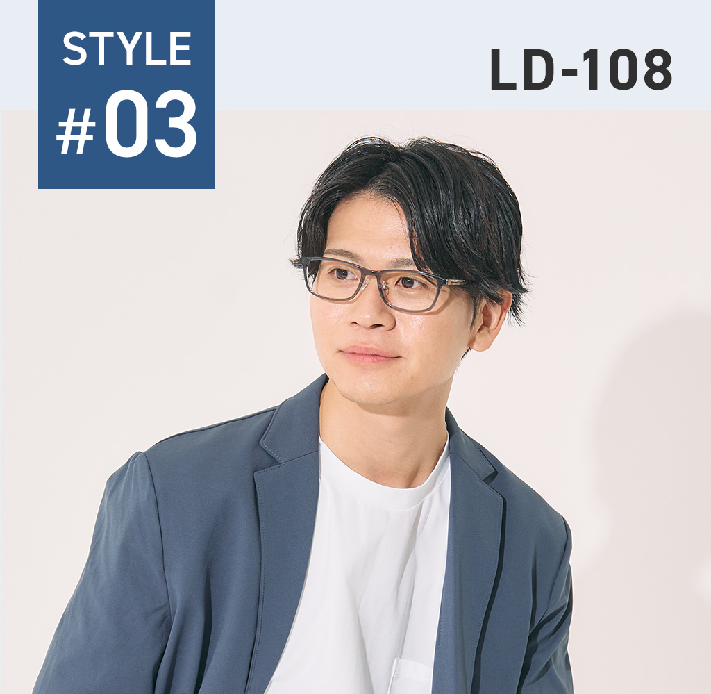 STYLE #03 LD-108