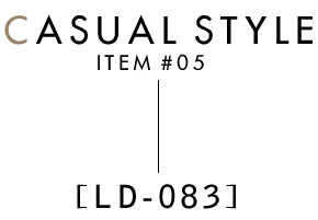 CASUAL STYLE ITEM#05 LD-083