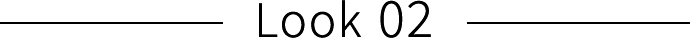 Look 02