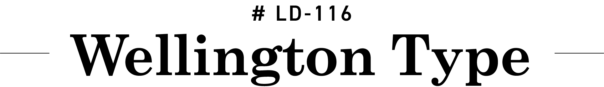 #LD-116 Wellington Type